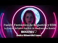 Fusión Fantástica de Reguetón y EDM - La Pasión Infinita (Sueños de Medianoche Remix)