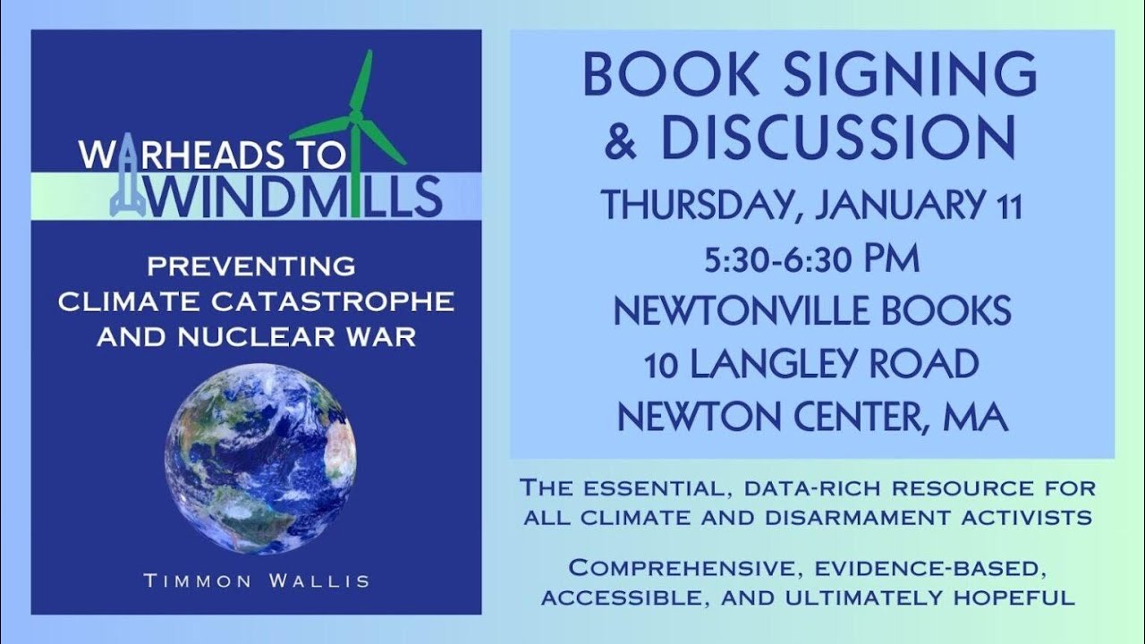 Warheads to Windmills: Book Discussion