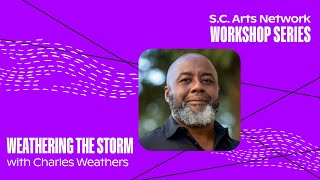 SCAN | Workshop: Weathering The Storm | 2023 Session 10
