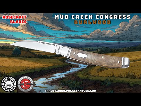 RoseCraft Blades: Mud Creek Congress - Burlwood