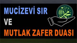 Mucizevi Sır ve Mutlak Zafer Duası