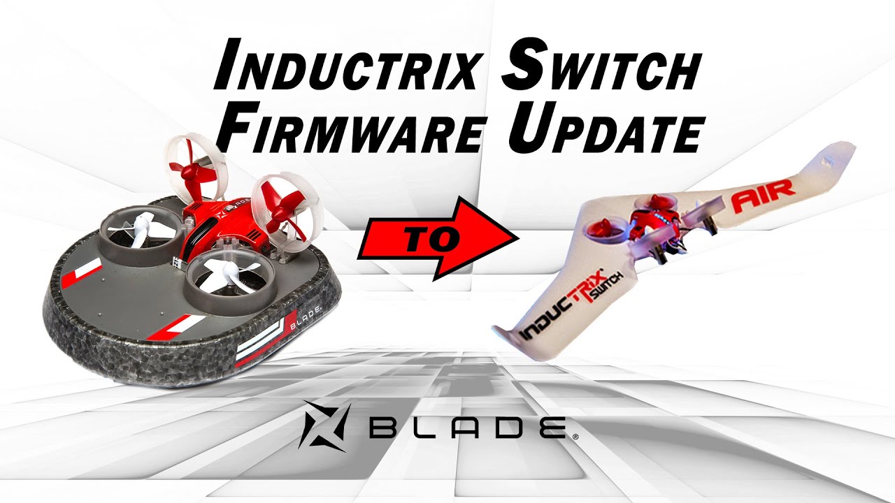 blade inductrix switch rtf