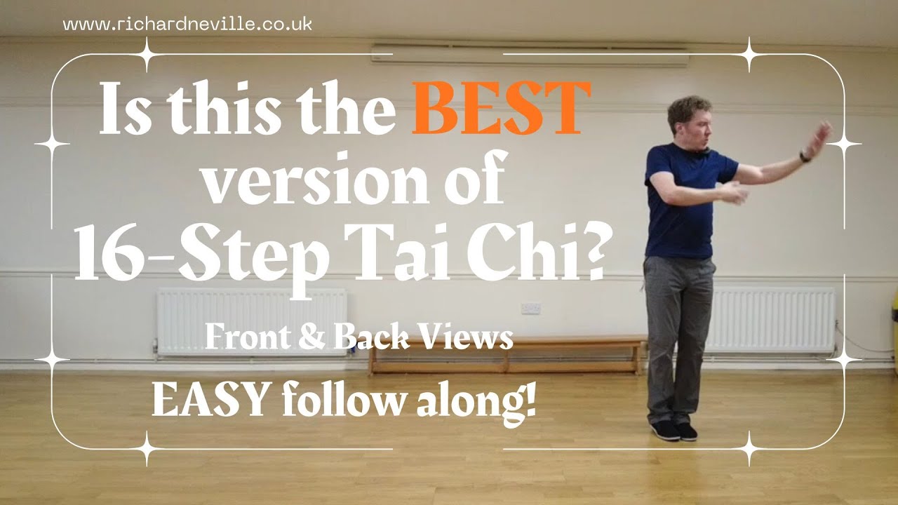 Is this the BEST version of 16 Step Tai Chi? Short form to help improve your Tai Chi practice!
