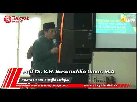 Universitas Islam Makassar  - Prof Dr  K H  Nasaruddin Umar, M A