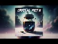 EroTxkKer &amp; ForgePhoric - Crystal Meth [HardTekk]