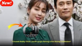 Lee Min-jung’s Viral Chuseok Confession: ‘If I Survive, I’ll Post the After-Party!’