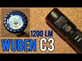 WUBEN C3 FLASHLIGHT REVIEW ( Feat. Nextorch Ta30v2, Sofirn SP40, Sofirn Sp32av2).