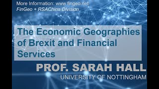 Sarah Hall: The Economic Geographies of Brexit and Financial Services