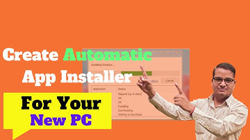 Create automatic app installed in your new pc|How to install multiple appsat once on your windows pc