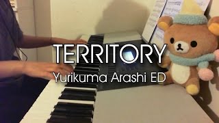 TERRITORY (Yurikuma Arashi) [Piano Cover]