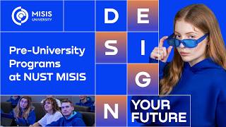 Pre-University Programs at NUST MISIS|Open Day 2026