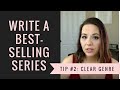 How To Write A Best-Selling Series, Tip #2: Clear Genre