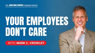 From Quiet Quitting to Motivated Teams - Mark C Crowley