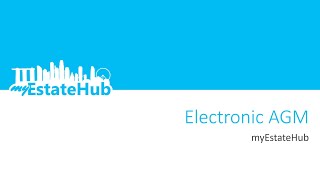 Electronic AGMs for MCSTs in Singapore made easy
