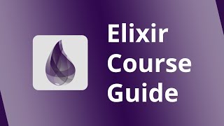 Elixir Course Structure