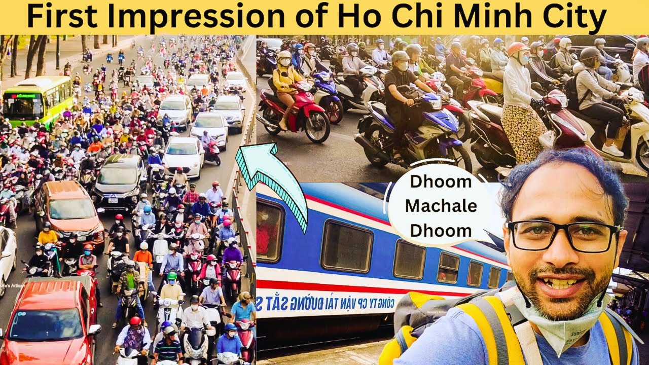 First Impression of Ho Chi Minh City | Da Nang to Saigon Train🚂 - YouTube
