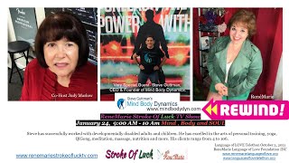 Mind , Body and SOUL - ReneMarie Stroke Of Luck TV Show - January 24, 9:00 AM - 10 Am