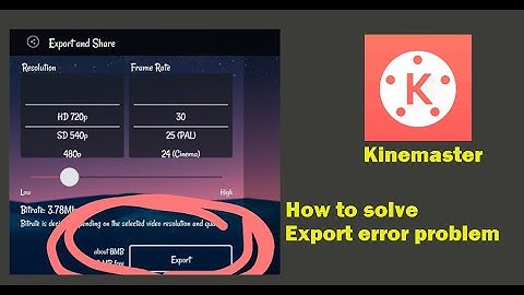 How to solve KINEMASTER video export problem : Malayalam
