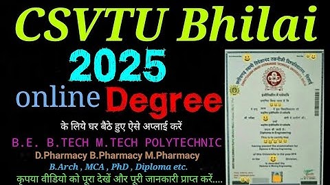 CSVTU Degree Apply Online | CSVTU Bhilai Degree Apply Online|How To Apply For Degree In CSVTU online