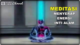 MEDITATION ABSORBING NATURE CORE ENERGY