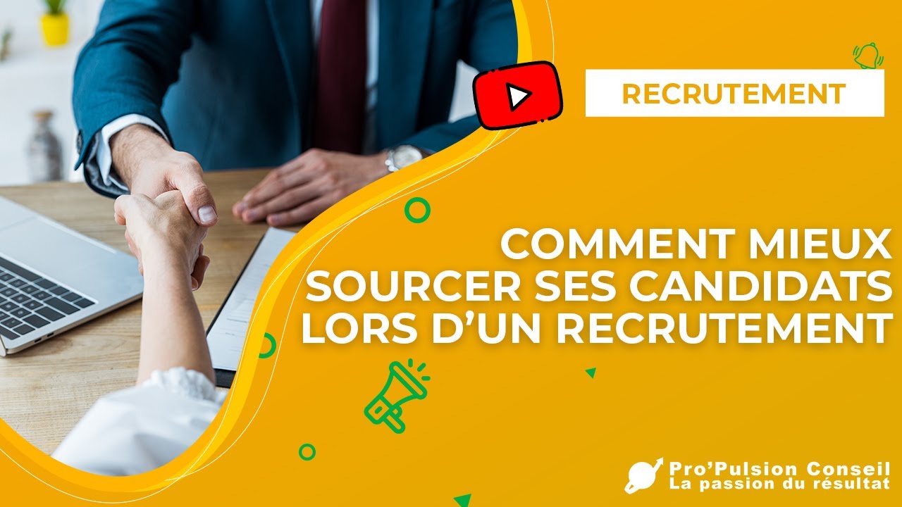Comment mieux sourcer ses candidats lors d’un recrutement