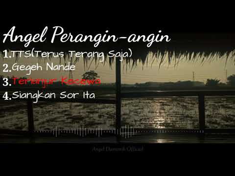 Kumpulan Lagu Karo ANGEL PERANGIN-ANGIN || Lagu Karo terbaru