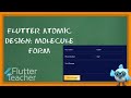 Flutter Atomic Design: Molecule Form (12)