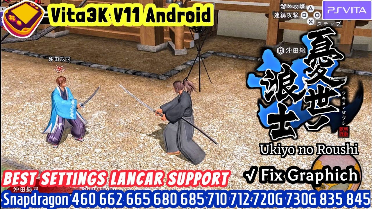 Ukiyo no Roushi PS Vita - Vita3K V11 Android - Best Settings Lancar Di Spek Kentang Snapdragon