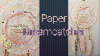 How to make a - Paper Dream catcher - Bohemian  dreamcatcher  - Paper to Masterpiece