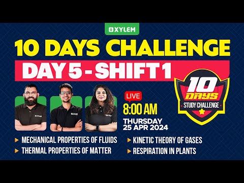 Target NEET 2024 : 10 Days Study Challenge - Day 5 - Shift 1 | Xylem NEET