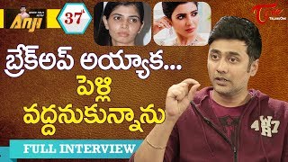 Actor Rahul Ravindran Exclusive Interview | Open Talk with Anji | #37 | Telugu Interviews