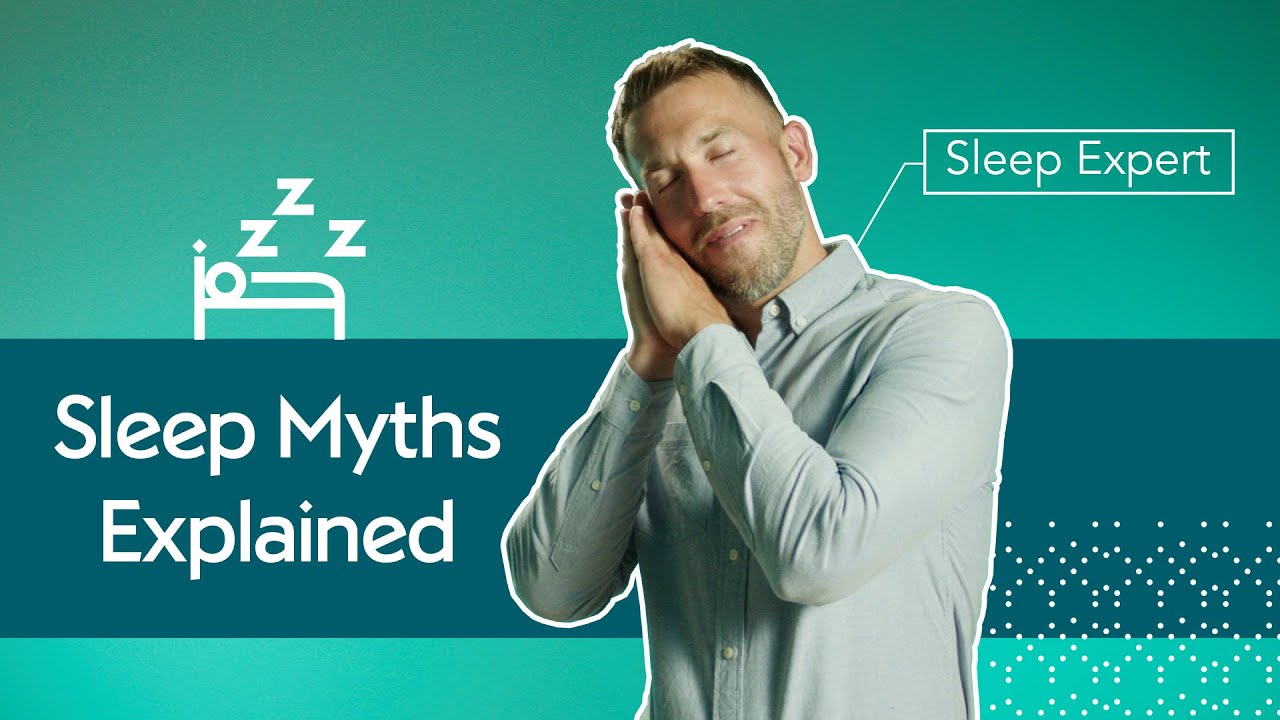 Sleep myths debunked | Tips from a sleep expert