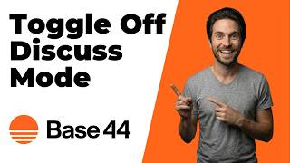 How To Toggle Off Discuss Mode In Base44 (Quick Guide)