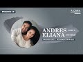 A Cara Descubierta - Entrevista Testimonio Andres Toro y Eliana Escobar