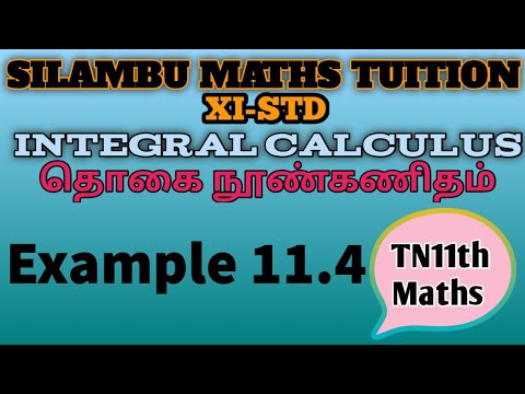 Example 11.4|TN11th Maths|Chapter 11|Integral Calculus|in Tamil|in English