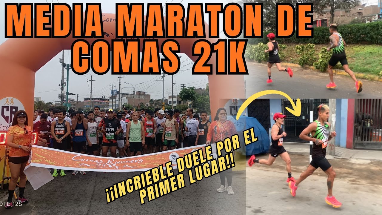 MEDIA MARATON DE COMAS 21KM 2025 | Ronald y Renato se sobrepasan en una FINAL REÑIDA