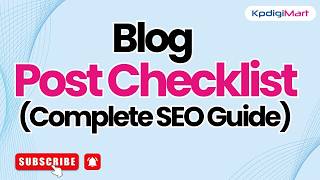 How to Create a Perfect Blog Post Checklist Before Publishing