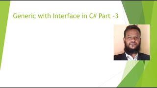 Generic with Interface Part -3