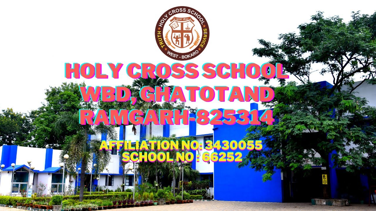 Holy Cross School Ghatotand
