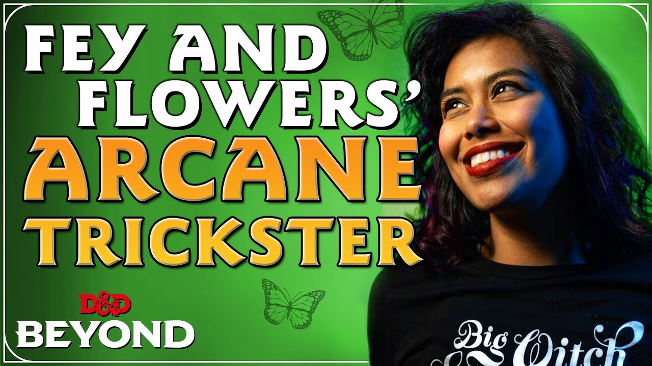 Dimension 20 Character Sheet Tour Archfey Arcane Trickster w/ Surena Marie D&D Beyond YouTube