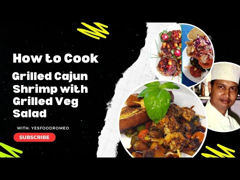 How to Cook Cajun Grilled Shrimps with Grilled Vegetable Salad Recipe