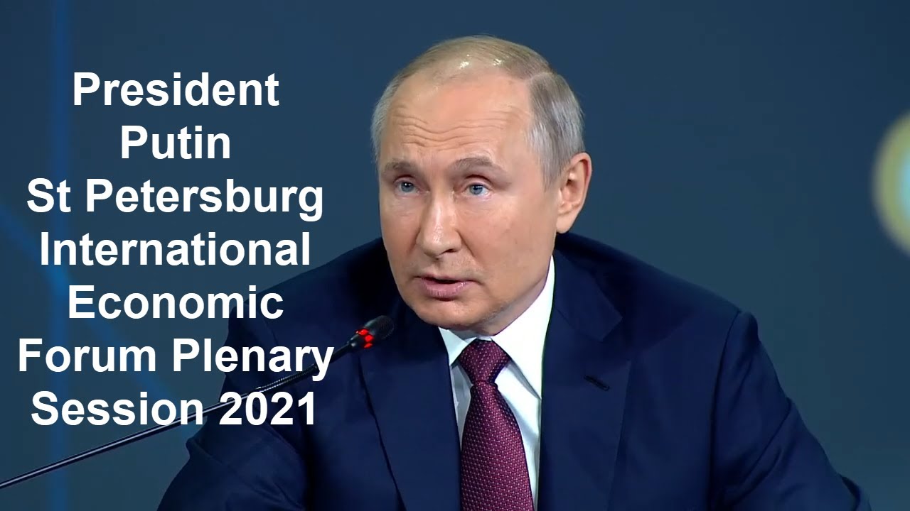 St Petersburg International Economic Forum plenary session  Part 2