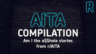 AITA Compilation - the January 22, 2023 Session - Dusty Thunder Reactions