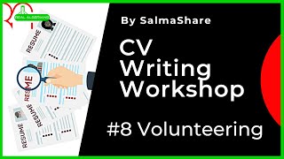 Volunteering Activities on a CV | الأنشطة التطوعية على السيرة الذاتية