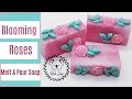 Melt and Pour Soap Making Blooming Roses Embed Soap with Clear MP Soap