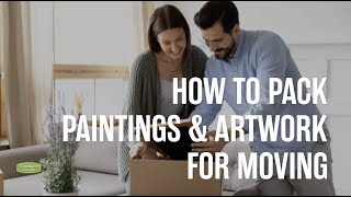 How to Pack Paintings & Artwork for Moving