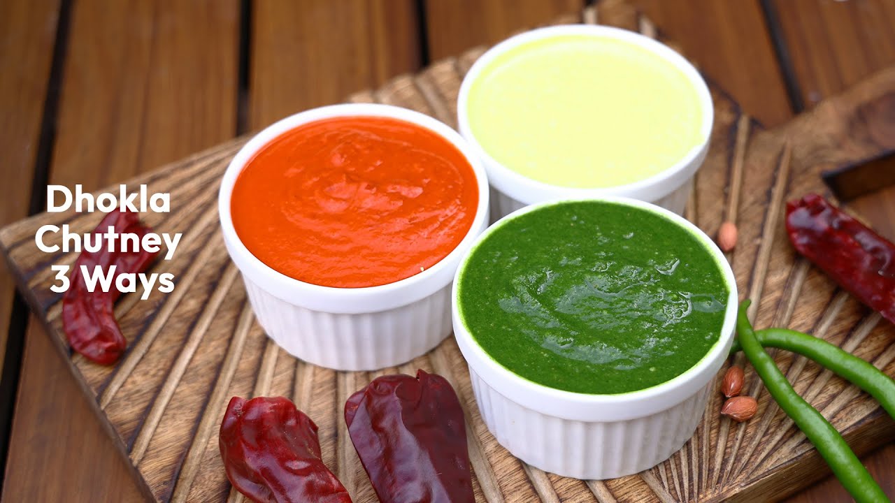Wedding Style Dhokla Chutney 3 Ways Gujarat Famous Chutney Food