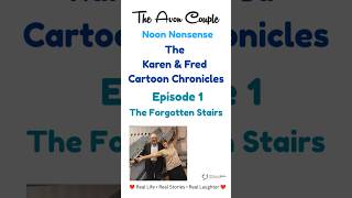 The Forgotten Stairs 🤣 | Karen & Fred Cartoon Chronicles #1