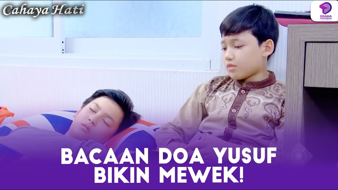 DIDOAIN, SODARANYA YUSUF TERHARU! | CAHAYA HATI | EPS 44 (3/7)