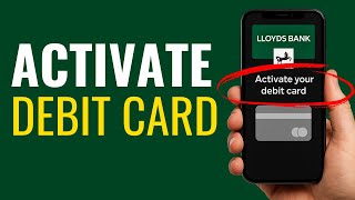 How to Activate Lloyds Bank Debit Card 2026 | Lloyds Bank Card Activation (Full Guide)